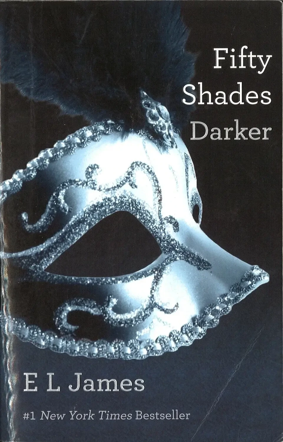 Fifty Shades Darker (Book 2 of Fifty Shades Trilogy)