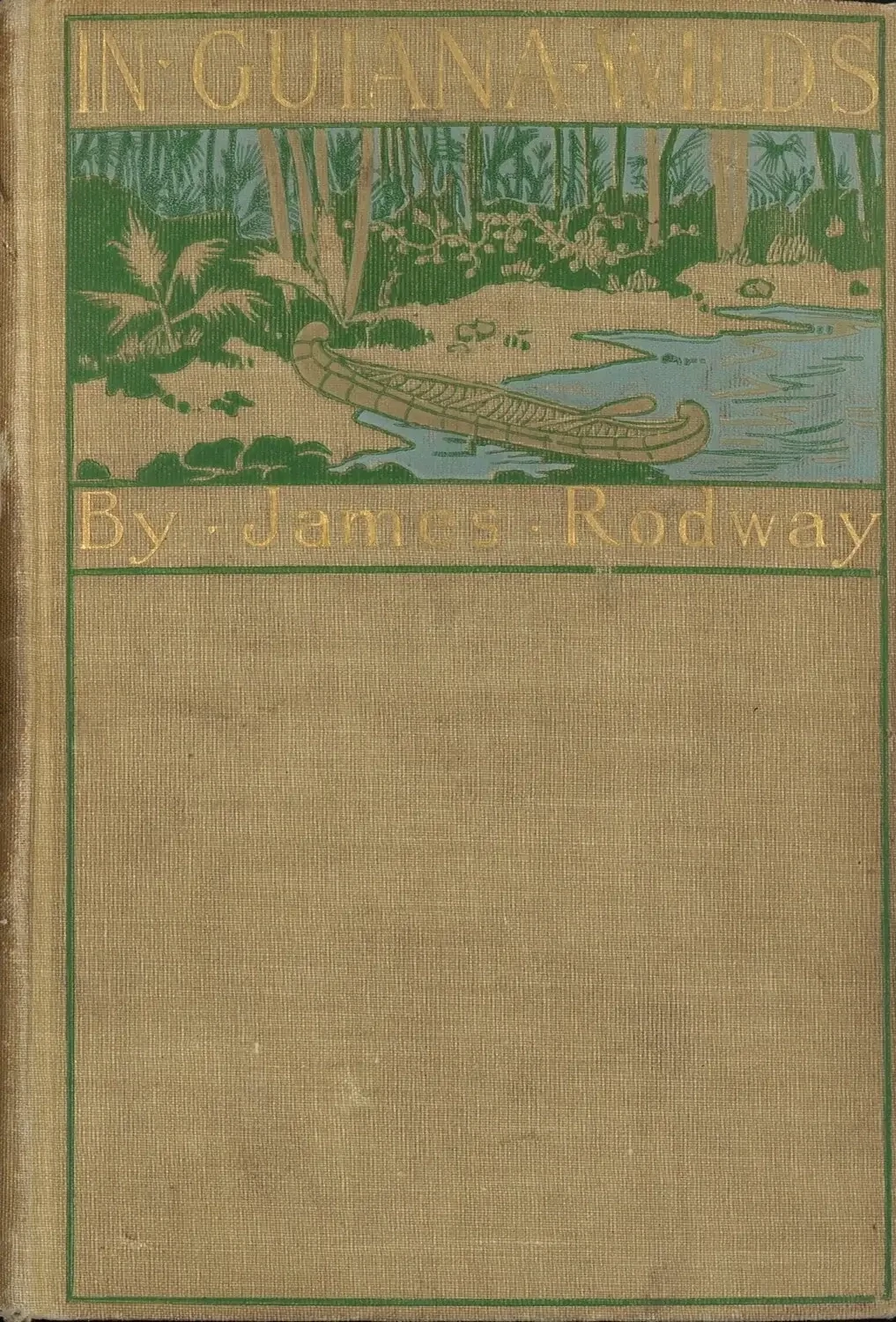 In Guiana Wilds by James Rodway