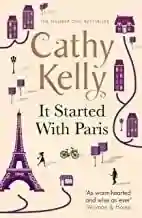 It Started With Paris by Cathy Kelly