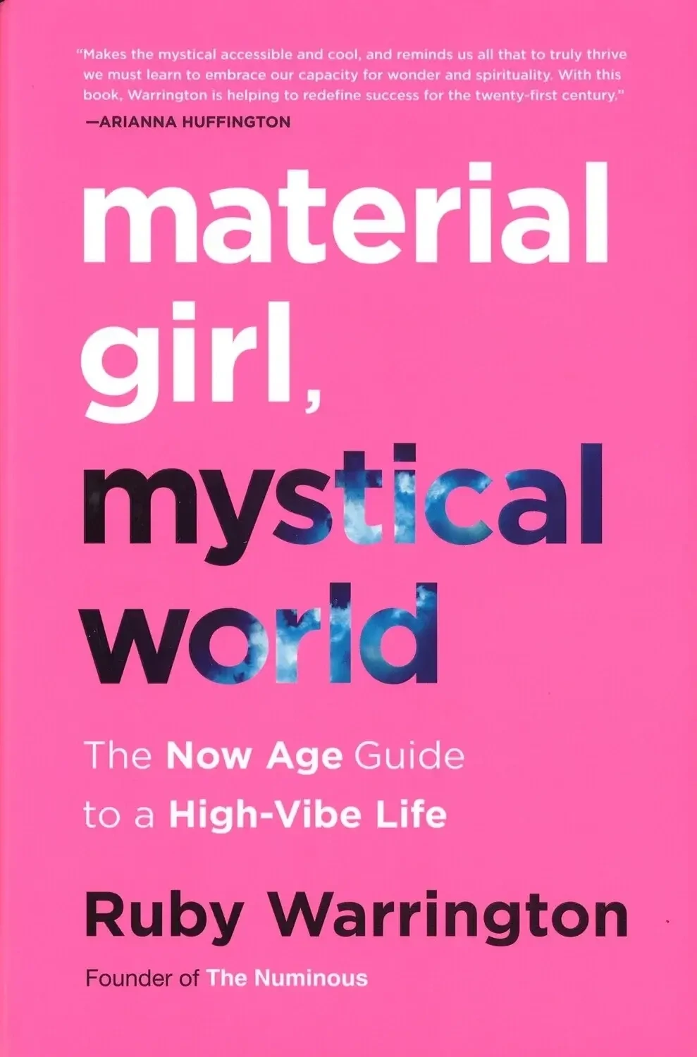 Material Girl, Mystical World by Ruby Warrington