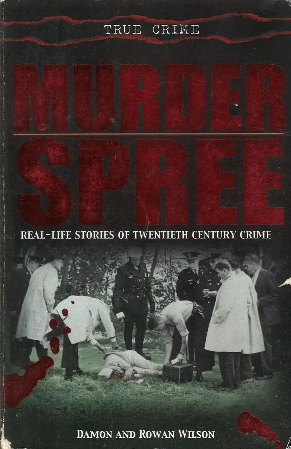 Murder Spree by Damon Wilson, Rowan Wilson
