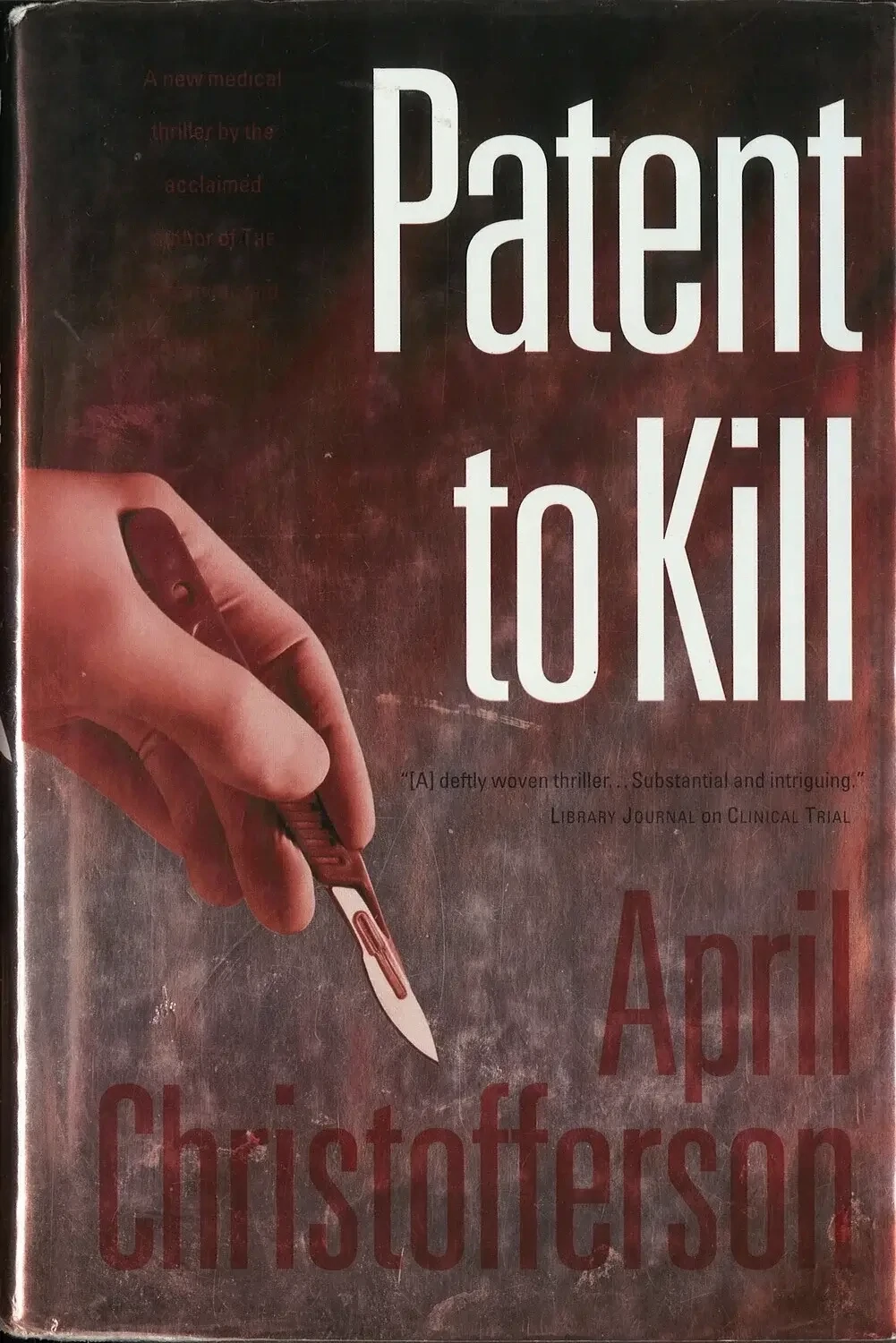 Patent to Kill by April Christofferson