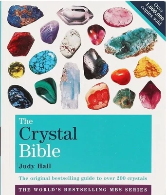 The Crystal Bible Volume 1, Judy Hall