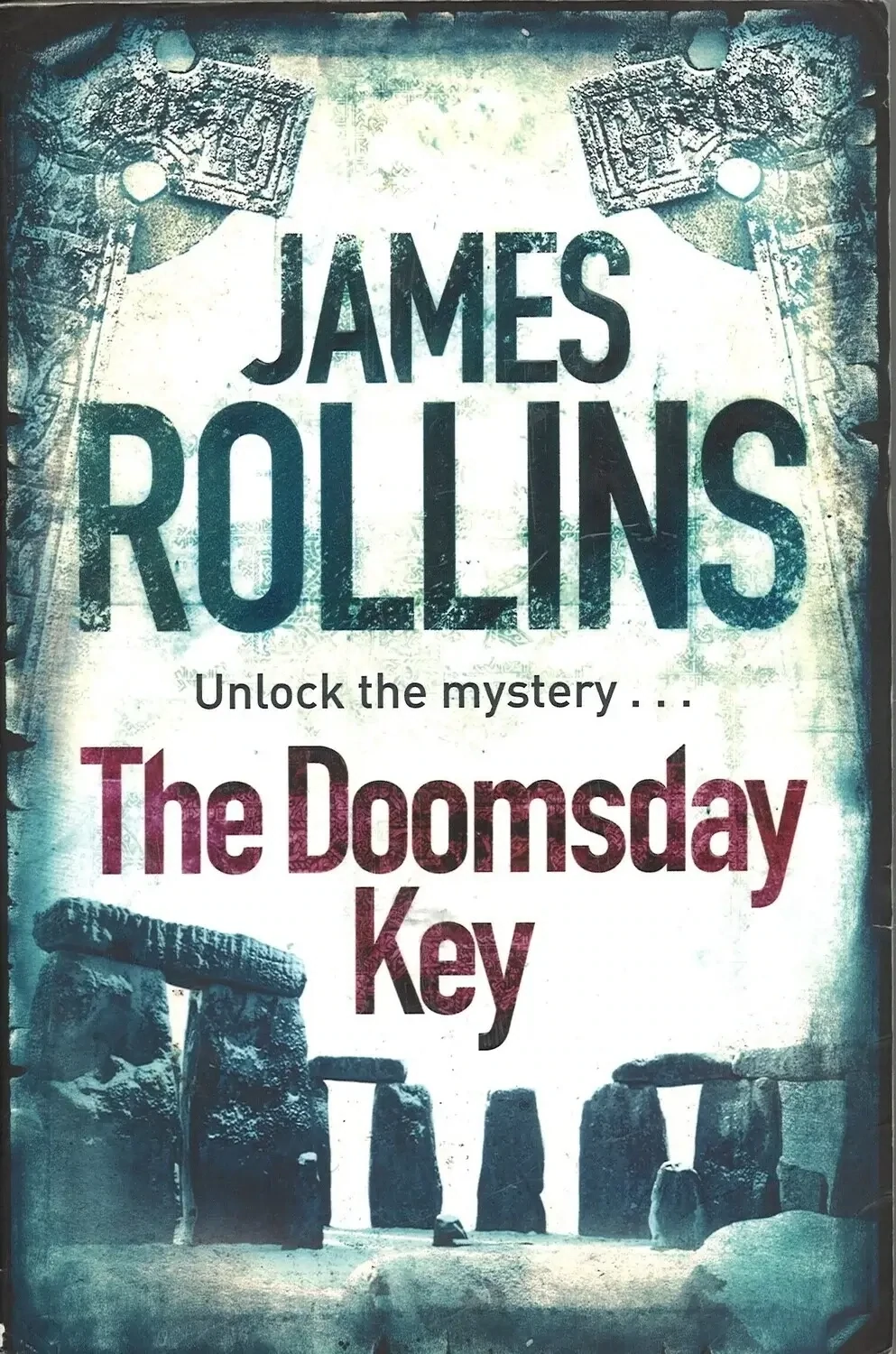 The Doomsday Key (Sigma Force), James Rollins