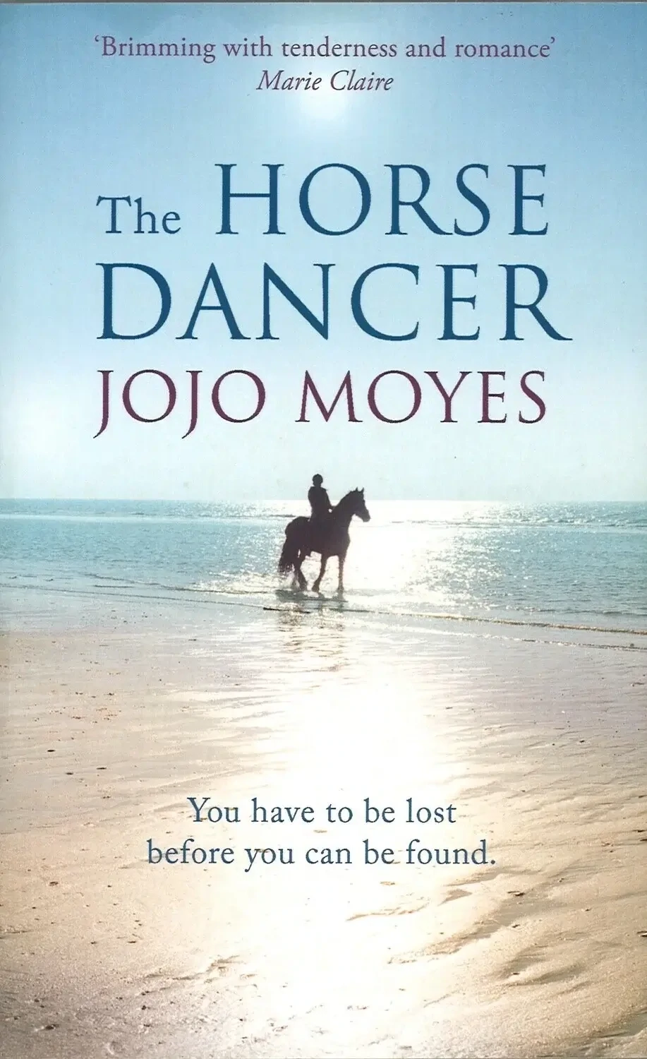 The Horse Dancer by Jojo Moyes