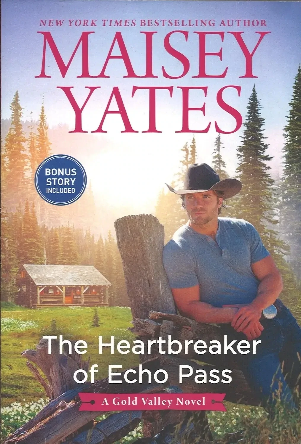 The Heartbreaker of Echo Pass (A Gold Valley Novel), Maisey Yates
