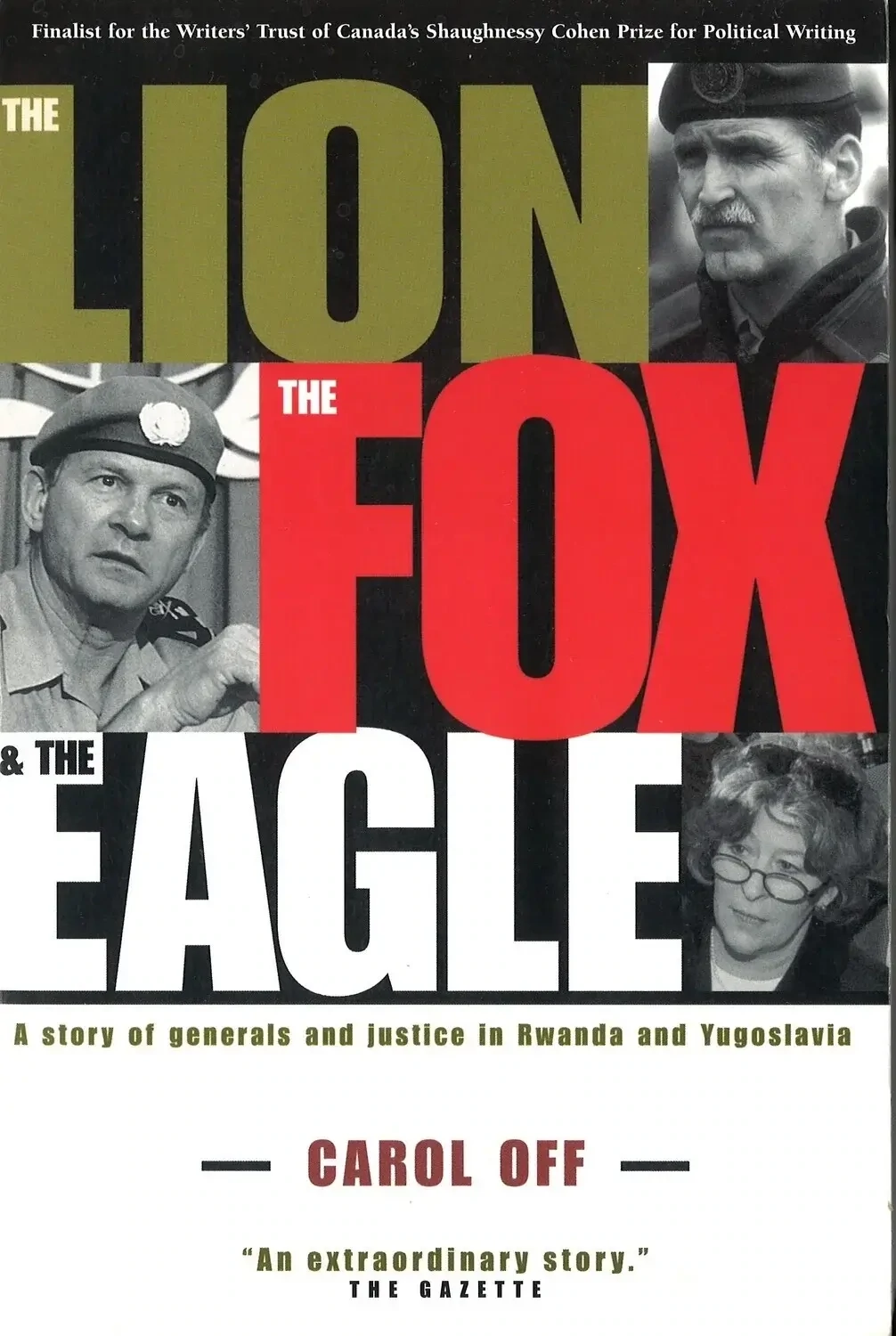 The Lion The Fox and The Eagle, Carol Off