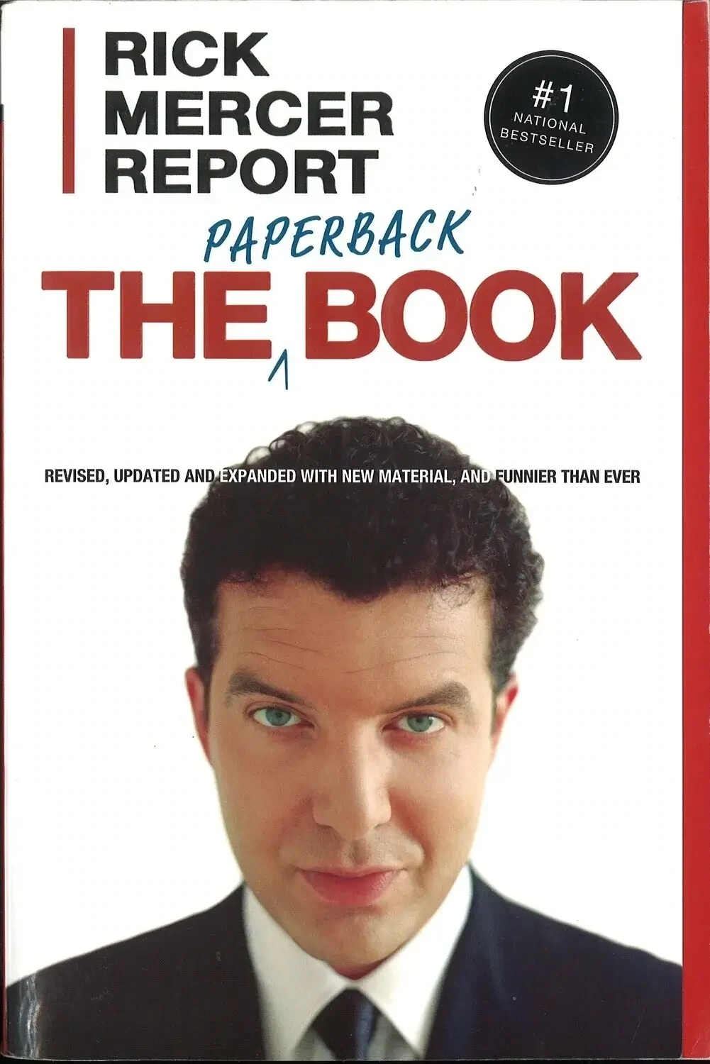 The Rick Mercer Report: The Paperback Book