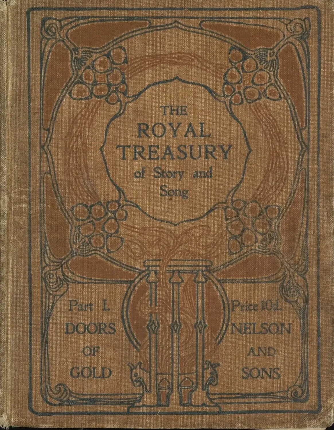 The Royal Treasury of Story and Song Part I: Doors of Gold