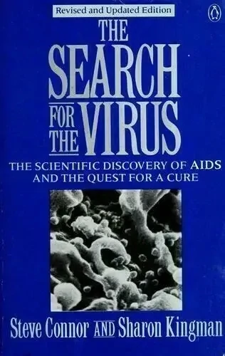 The Search for the Virus by Steve Connor,