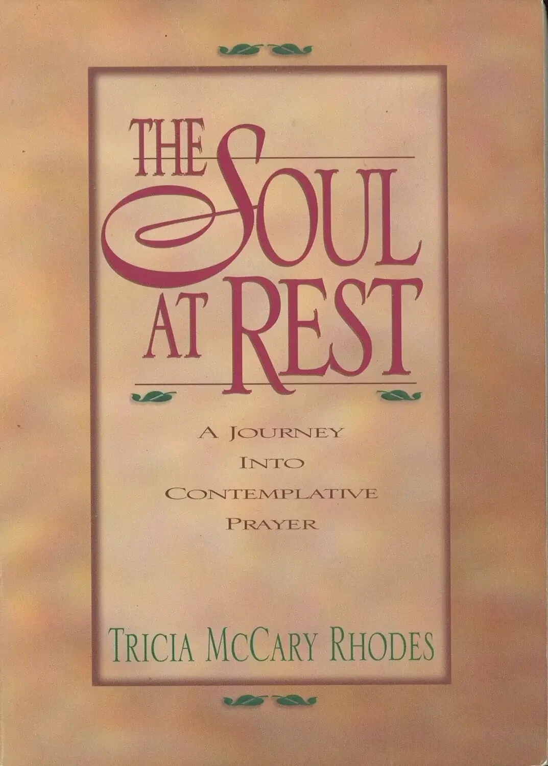 The Soul At Rest