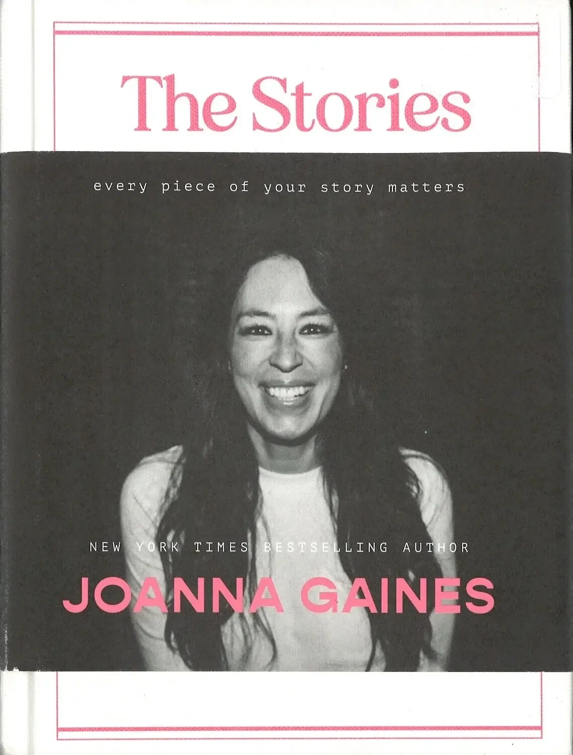 The Stories We Tell by Joanna Gaines