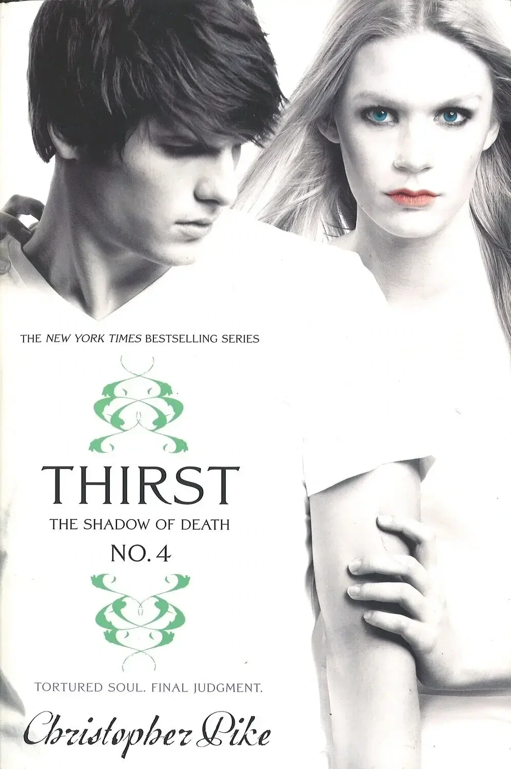 Thirst No. 4: The Shadow of Death, Christopher Pike