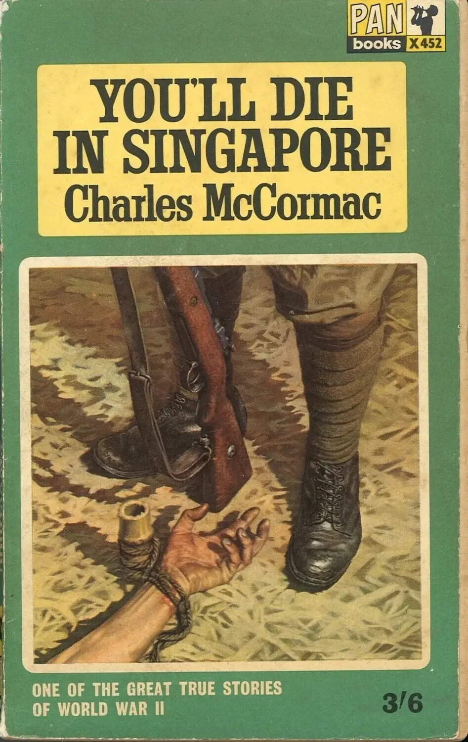 You'll Die in Singapore by Charles McCormac