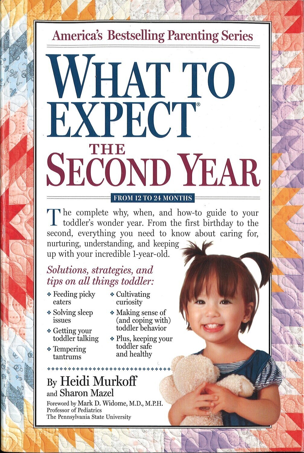What to Expect The Second Year by Heidi Murkoff,