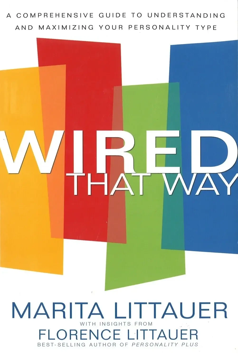 Wired That Way by Marita Littauer