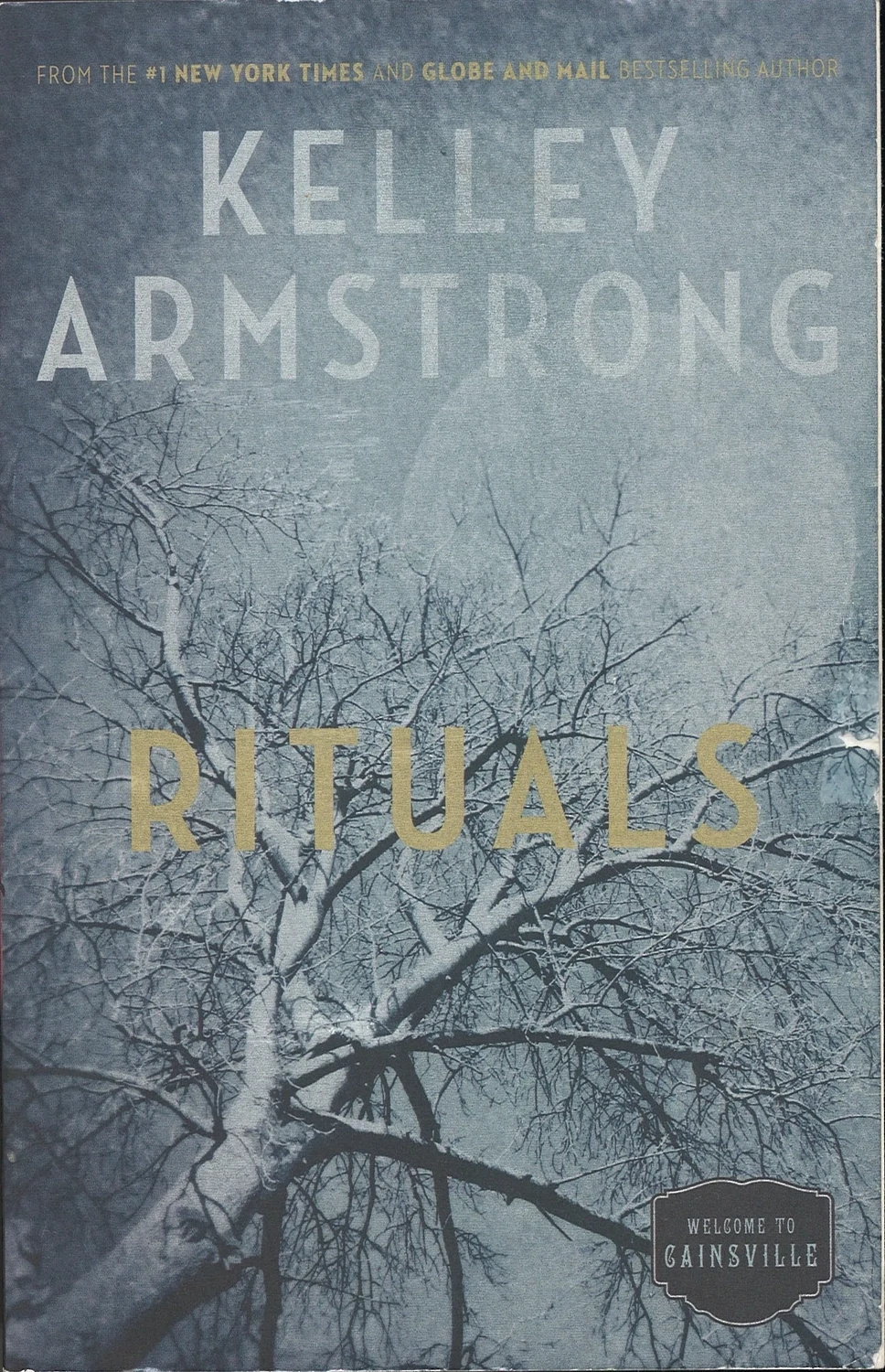 Rituals (Book 5 of Cainsville Series), Kelley Armstrong