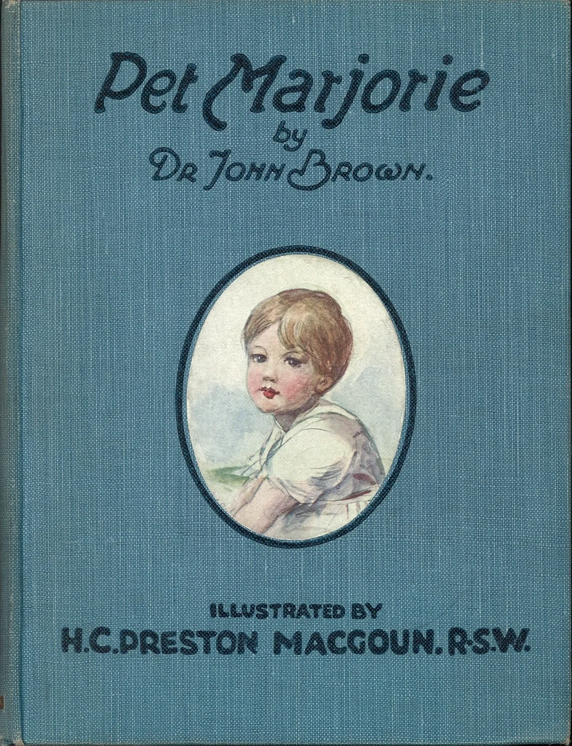 Pet Marjorie: A Story of Child Life Fifty Year Ago, Dr. John Brown