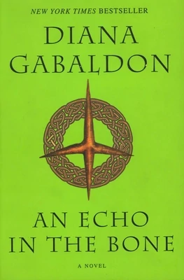 An Echo In The Bone (Outlander, Book 7) by Diana Gabaldon