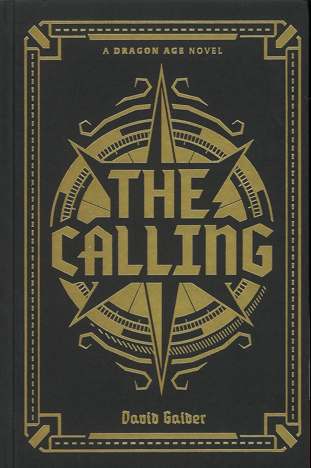 The Calling (A Dragon Age, Book 2), David Gaider