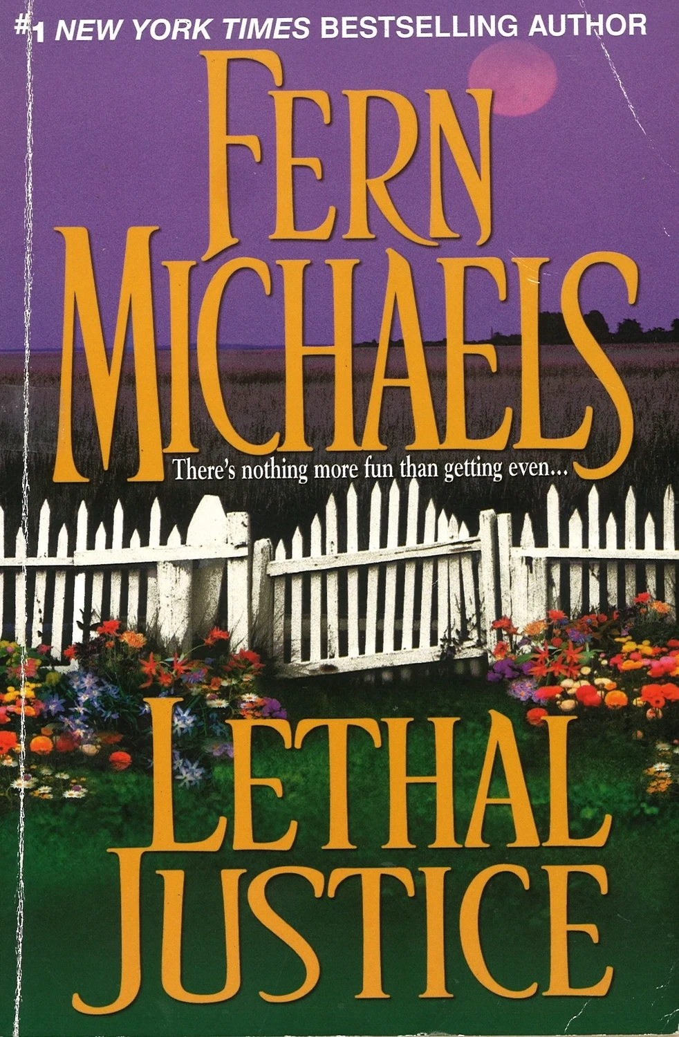 Lethal Justice (Book 6, The Sisterhood) Large Print, Fern Michaels