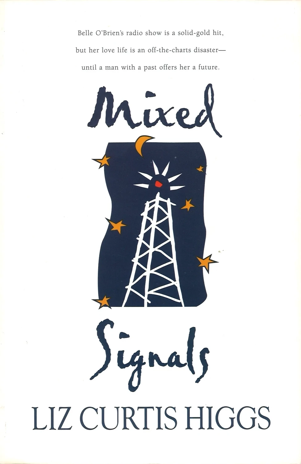 Mixed Signals by Liz Curtis Higgs