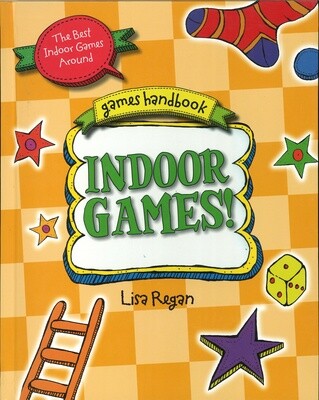 Games Handbook: Indoor Games! by Lisa Regan