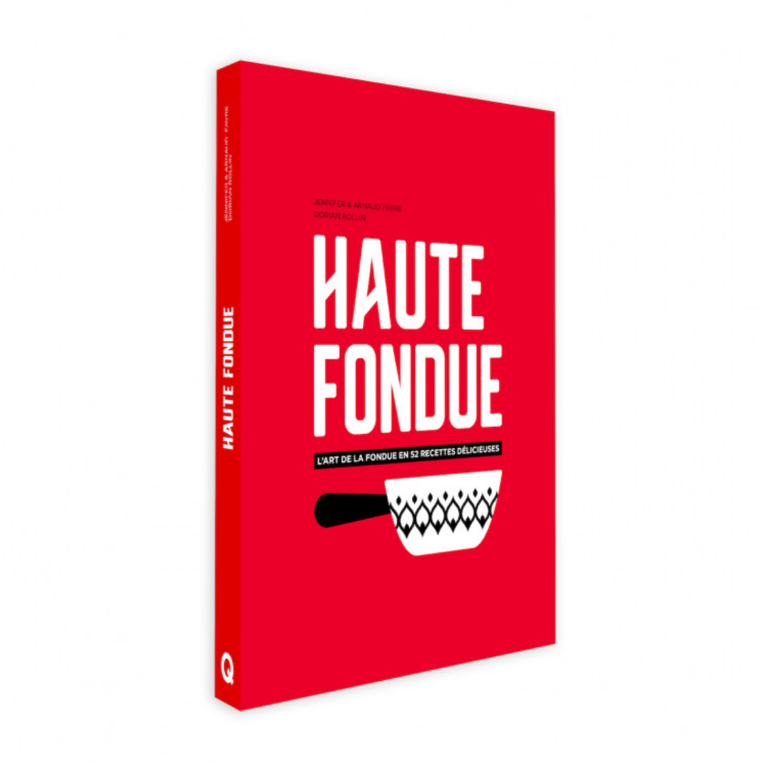 Livre cuisine - Haute Fondue