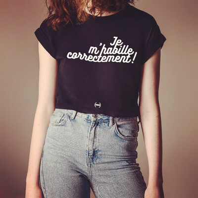 PROMO - Crop Top „Je m’habille correctement“ ❤️ PROMO - Crop Top „Je m’habille correctement“ ❤️
