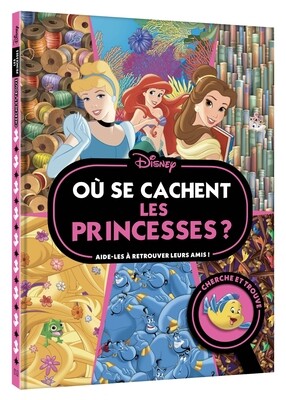 Livre jeu - Où se cache les princesses Disney ?