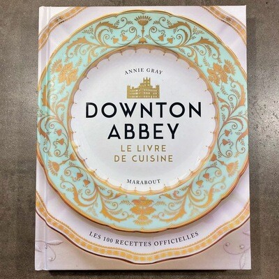 Livre cuisine - La cuisine de Downton Abbey ♥️