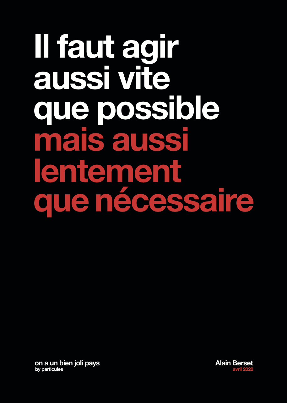 Carte postale Particules - Alain Berset - Il faut agir aussi vite que possible mais aussi lentement que nécessaire Carte postale Particules - Alain Berset - Il faut agir aussi vite que possible mais aussi lentement que nécessaire