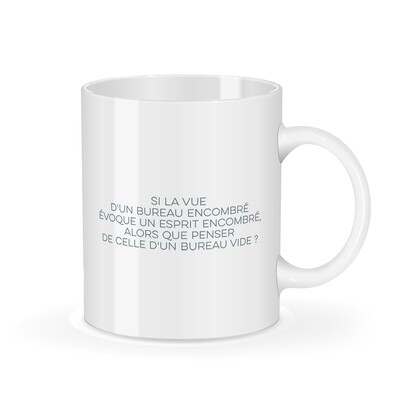 La tasse Particules et sa jolie boîte - Si la vue d'un bureau encombré évoque un esprit encombré alors que penser de celle d'un bureau vide ? La tasse Particules et sa jolie boîte - Si la vue d'un bureau encombré évoque un esprit encombré alors que penser de celle d'un bureau vide ?