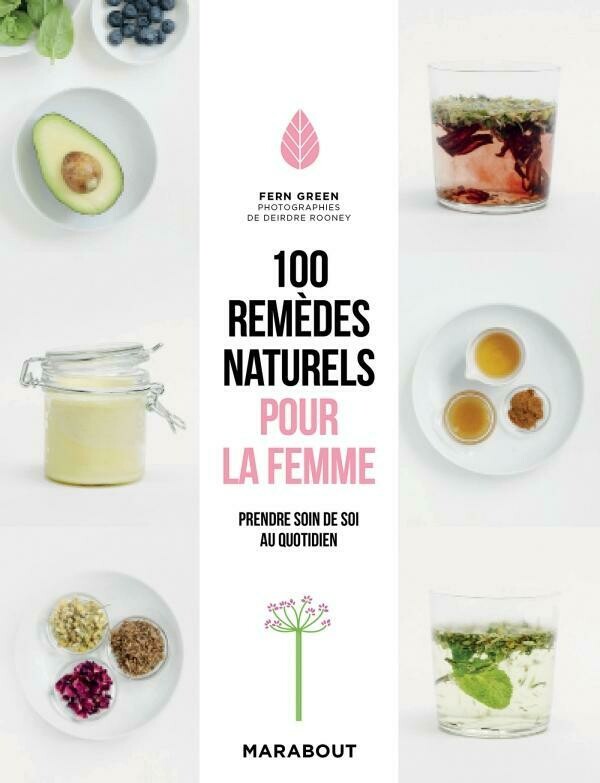 Livre guide - 100 remèdes naturels pour la femme Livre guide - 100 remèdes naturels pour la femme