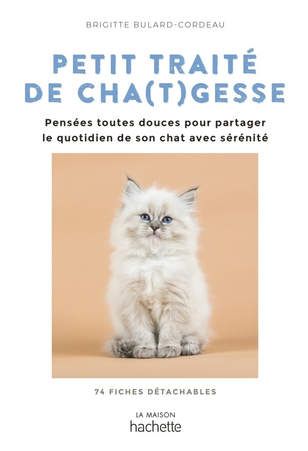Beau livre - Petit traité de cha(t)gesse Beau livre - Petit traité de cha(t)gesse