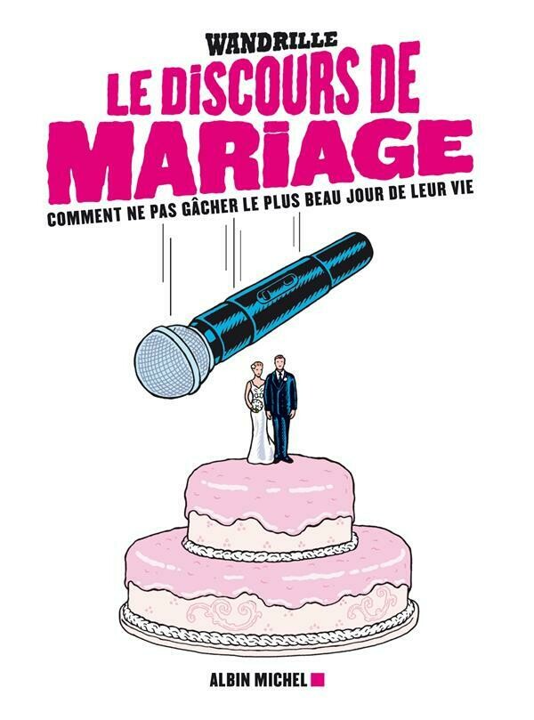 Livre pratique - Le Discours de mariage Livre pratique - Le Discours de mariage
