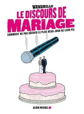 Livre pratique - Le Discours de mariage