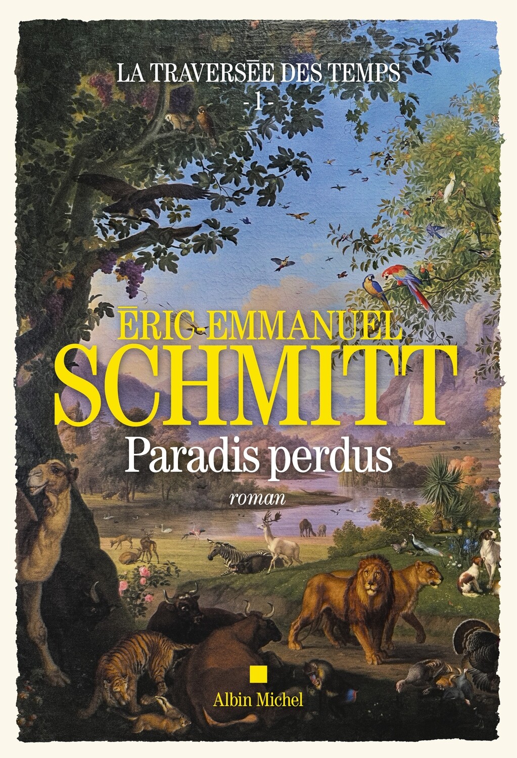 Roman - La traversée des temps - Tome 1: Paradis perdus Roman - La traversée des temps - Tome 1: Paradis perdus