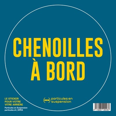 Sticker voiture Particules - Chenoilles à bord Sticker voiture Particules - Chenoilles à bord