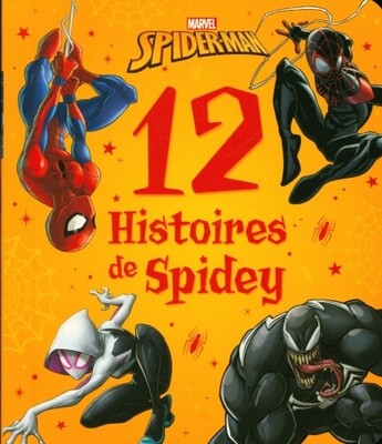 Livre enfant Marvel - Spiderman : 12 histoires de Spidey