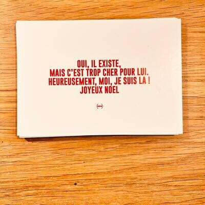 Carte postale de Noël Particules -  Oui, il existe mais c'est trop cher pour lui, heureusement moi je suis là !
