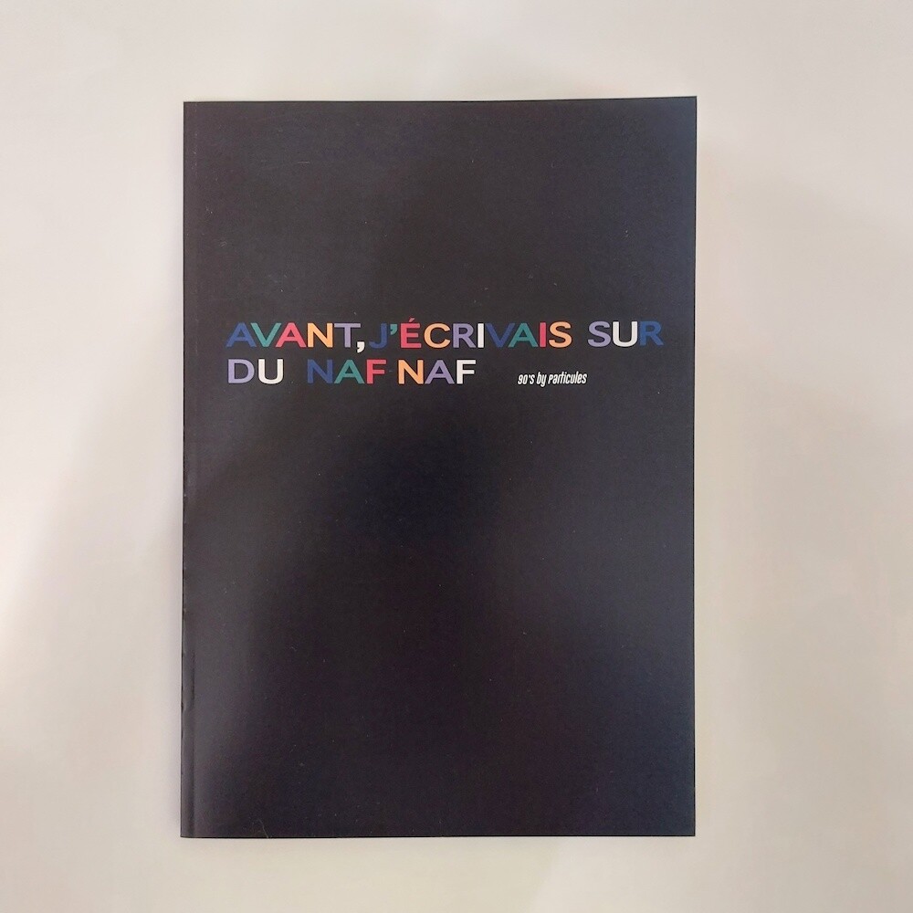 PROMO Carnet de note Particules A5 - Avant j'écrivais sur du Naf Naf