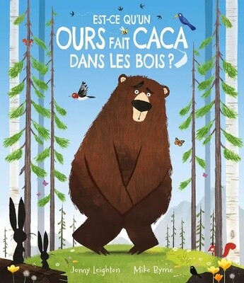 Livre enfant - Est-ce qu'un ours fait caca dans les bois ?