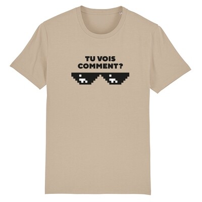 T-shirt unisex : Tu vois comment ? (beige)