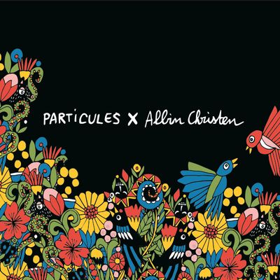 Collection Particules X Albin Christen
