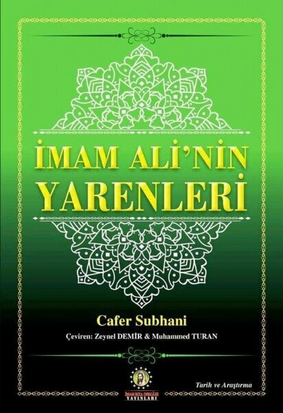 İMAM ALİ'NİN YARENLERİ