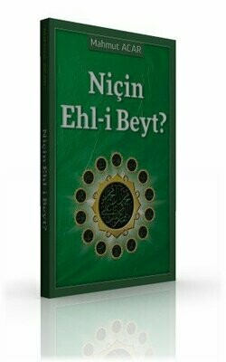 Niçin Ehl-i Beyt?