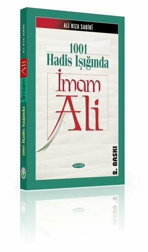 1001 Hadis Işığında İmam Ali