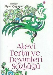 Alevi Terim ve Deyimler Sözlü?ü Alevi Terim ve Deyimler Sözlü?ü