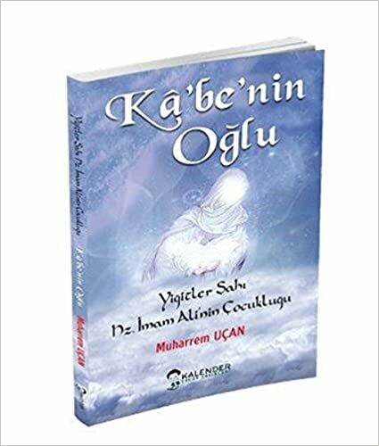 Ka'be'nin Oğlu